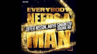 Offer Nissim Feat. Maya Simantov - Everybody Needs A Man (Club Mix)