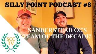 SANDERSTEAD CCTV's Silly Point #8: TEAM OF THE DECADE, plus Simon Carter's back garden net!