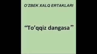 To'qqiz dangasa (O'zbek xalq ertaklari audiokitob mp3)