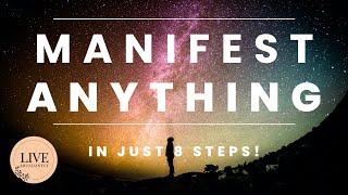 How to Manifest ANYTHING in 8 Steps | Law of Attraction | Manifestation Affirmations