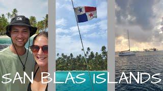 Vlog 52 - Backpacking Panama // SAILING THE SAN BLAS ISLANDS WITH BLUE SAILING