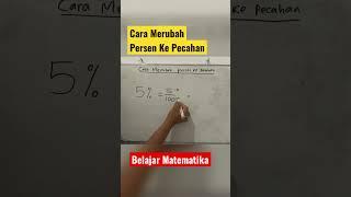 Cara Merubah Persen Ke Pecahan #trikmatematika #pecahan #persen #short