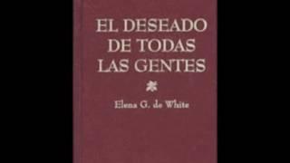 El Deseado de Todas las Gentes 2016 – Ellen White Audio CAPITULO 01 Dios Con Nosotros ,(omar medina)