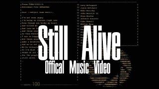 Hismario123 - Still Alive (Official Music Video)