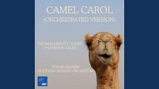 Camel Carol (Orchestrated Version)