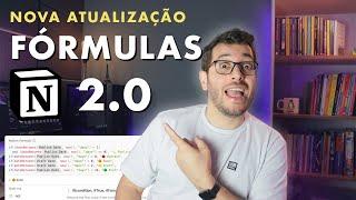 NOTION FÓRMULAS 2.0 - O que você precisa saber para continuar usando?