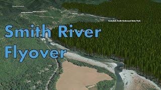 Smith River (California) Flyover (Google Earth)