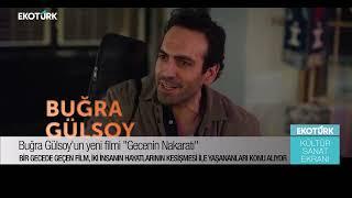 Buğra Gülsoy'un yeni filmi "Gecenin Nakaratı