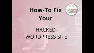 Is Your WordPress Site Hacked? Screen for Malware