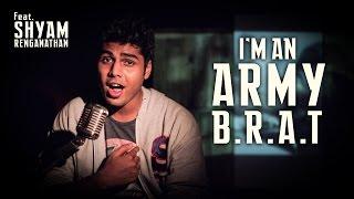 Army B.R.A.T | Spoken Word By Shyam Renganathan | Rascalas