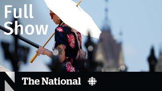 CBC News: The National | Dangerous heat dome