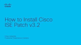 How to Install Cisco ISE Patch