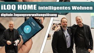 iLOQ HOME | intelligentes Wohnen | digitale Zugangsverwaltung