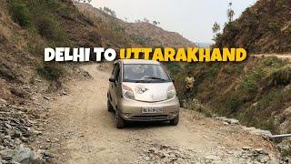 Delhi to Uttarakhand on Tata Nano 