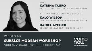Intune Modern Deployments with Surface Devices from Microsoft | CompNow Webinar