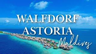 WALDORF ASTORIA MALDIVES 2023 ️ Full Tour of one of the Most Luxurious Maldivian Resort (4K UHD)