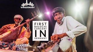 First Balochi Concert in Germany |Ustaad Noor Baksh Benju ️|VINGERMANY