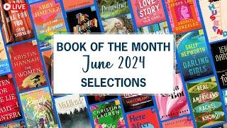 Book of the Month Selections | June 2024