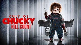 Cult of Chucky (2017) | Kill Count
