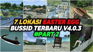 TOP 7 LOKASI EASTER EGG BUSSID TERBARU V4.0.3 PART 2