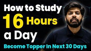 How to Study for 16 Hours a Day with 100% FOCUS | Scientific Study Technique | eSaral