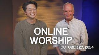 Online Worship October 27, 2024