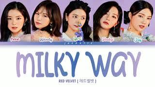 ( INDO SUB ) Red Velvet (레드벨벳) – Milky Way Lyrics/가사 Color Coded Han/Rom/Indo/Terjemahan