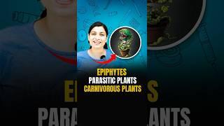 NEET Concept | Epiphytes, Parasitic Plants and Carnivorous Plants #neetbiology #neet2024