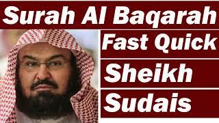 Surah Baqarah Fast Recitation Speedy and Quick Reading in 59 Minutes By Sheikh sudais