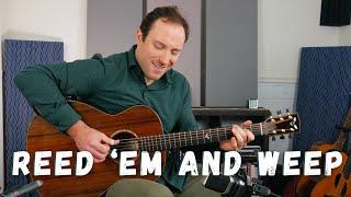 "Reed 'Em and Weep" by Brooks Robertson | Original Tune | Solo Fingerstyle Guitar