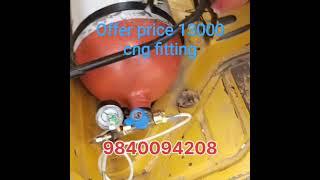 power car gas CNG auto fitting offer price 13000 Chennai kattupakkam cell 98400 94208