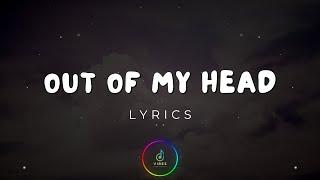 Out of My Head (Lyrics) Vibes Release