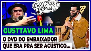 GUSTTAVO LIMA EMBAIXADOR ACÚSTICO by LEANDRO VOZ