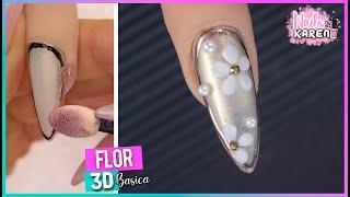 Como hacer FLOR 3D FÁCIL para PRINCIPIANTES | NailsByKaren