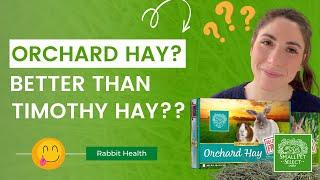 What is Orchard Hay? (Is It Better Than Timothy Hay?)