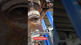 #customerstates Hear A Noise!? #inspection #rustbucket #mechanic #shorts #reels Sub2MyUtube ⏬️