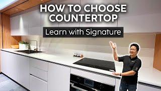 How to Choose the Perfect Kitchen Countertop | Learn with Signature