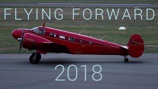 Flying Forward | Flashback 2018 | An Aviation Film