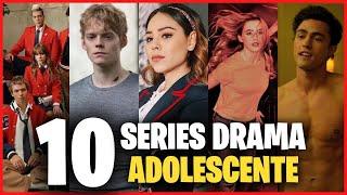 TOP 10 SERIES DE DRAMA ADOLESCENTE de NETFLIX 2022  | Las mejores series para ver en Netflix