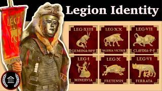 How Roman Legions Built Their Identities | The Meaning of a Name and Number