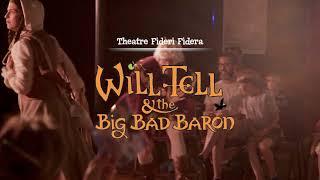 Will Tell and the Big Bad Baron