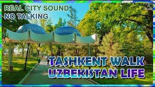 The Most Pleasant Park in Tashkent | Walk in the Park of Blue Domes | Uzbekistan Travel | No Talking