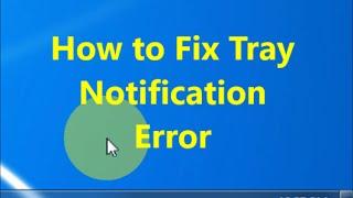How to Fix System Tray Notification Error