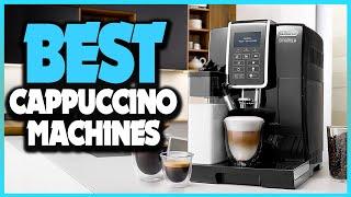 Top 5: Best Cappuccino Machines In 2023  [ Best Cappuccino Machine for Beginners ]