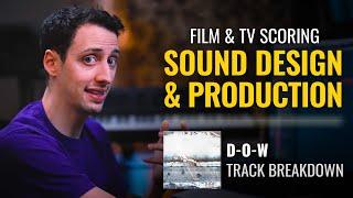 Composing For Film & TV With Unique Modern Sounds - Cue Breakdown