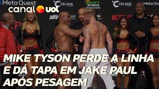 MIKE TYSON DÁ TAPA NA CARA DE JAKE PAUL DURANTE PESAGEM PARA A LUTA