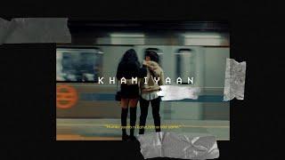 Khamiyaan by Aryan Katoch Ft. Twinkle Agarwal (Vertical music video) | Lofi | EDM | Aesthetic song |