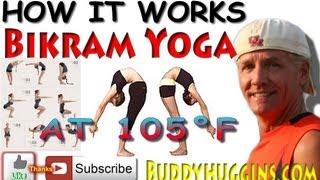 Bikram Yoga with Buddy Huggins in Houston Texas