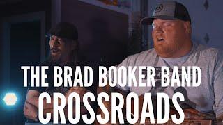 The Brad Booker Band - Crossroads