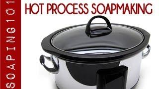 Hot Process Soapmaking  {a step by step tutorial} | Soaping101